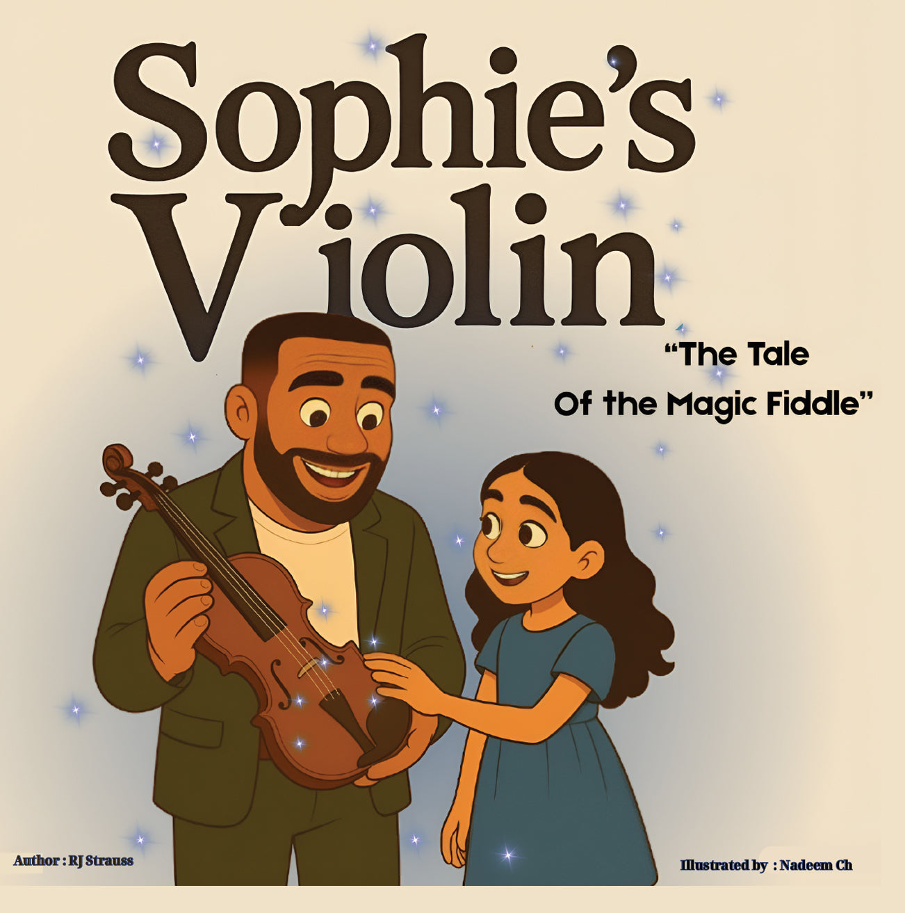 Music in Literature Series: "Sophie's Violin: The Tale of the Magic Fiddle" (Paperback)